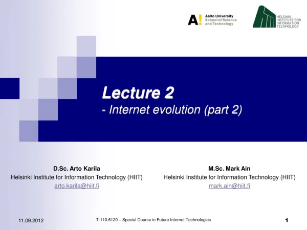 Lecture 2 - Internet evolution (part 2)