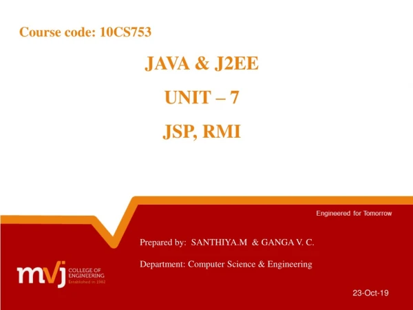 JAVA &amp; J2EE UNIT – 7 JSP, RMI