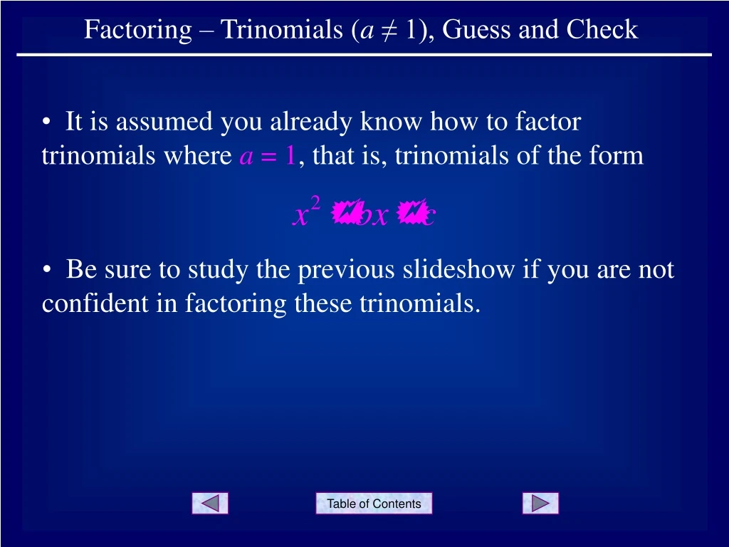 factoring trinomials a 1 guess and check