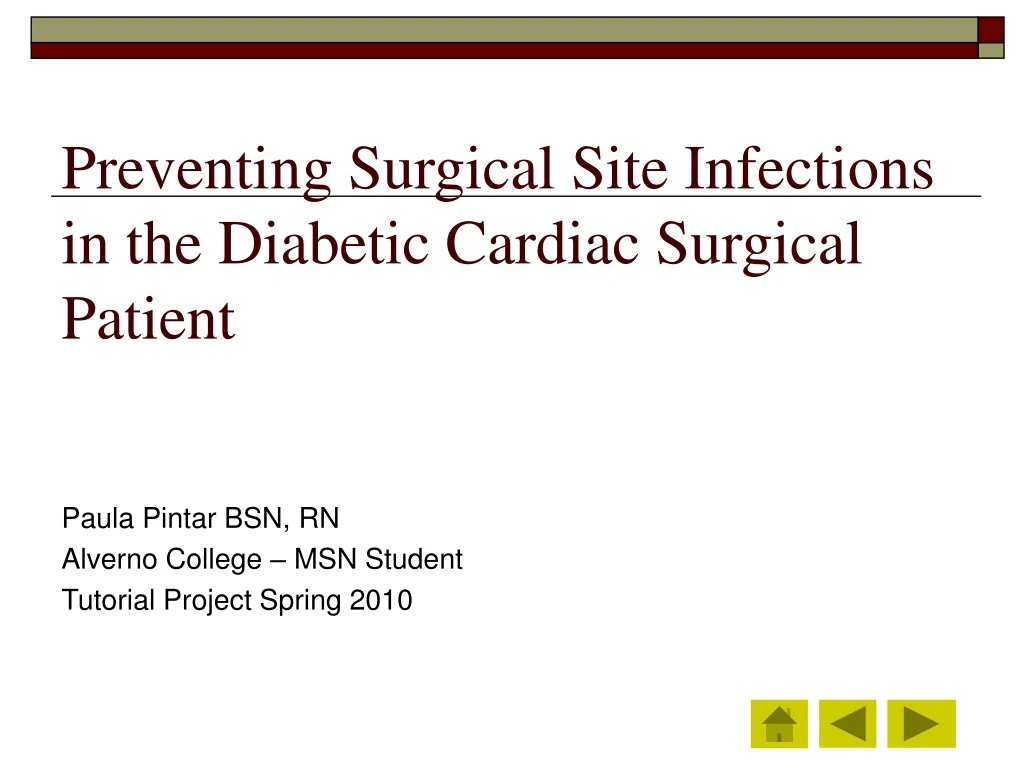 preventing surgical site infections in the diabetic cardiac surgical patient