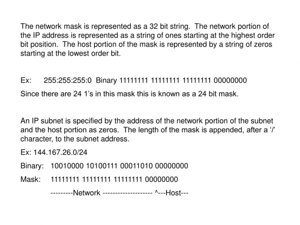 Example addresses: Subnet: 144.167.26.0/24