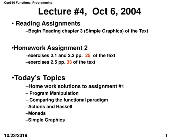 Lecture #4, Oct 6, 2004