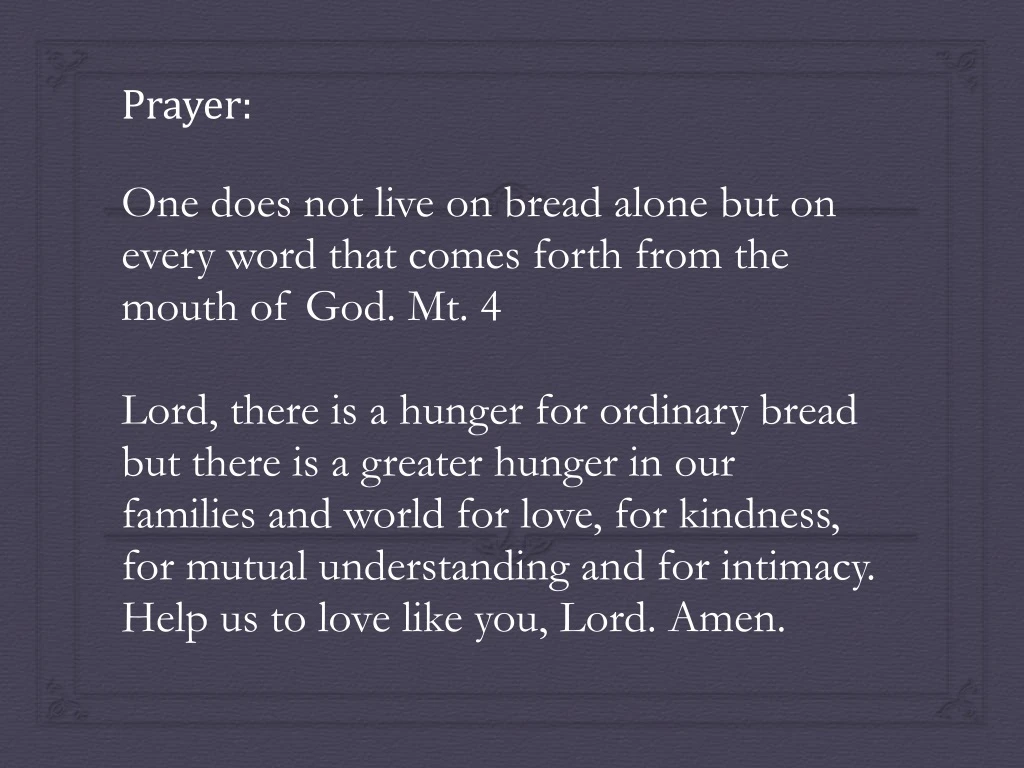prayer one does not live on bread alone