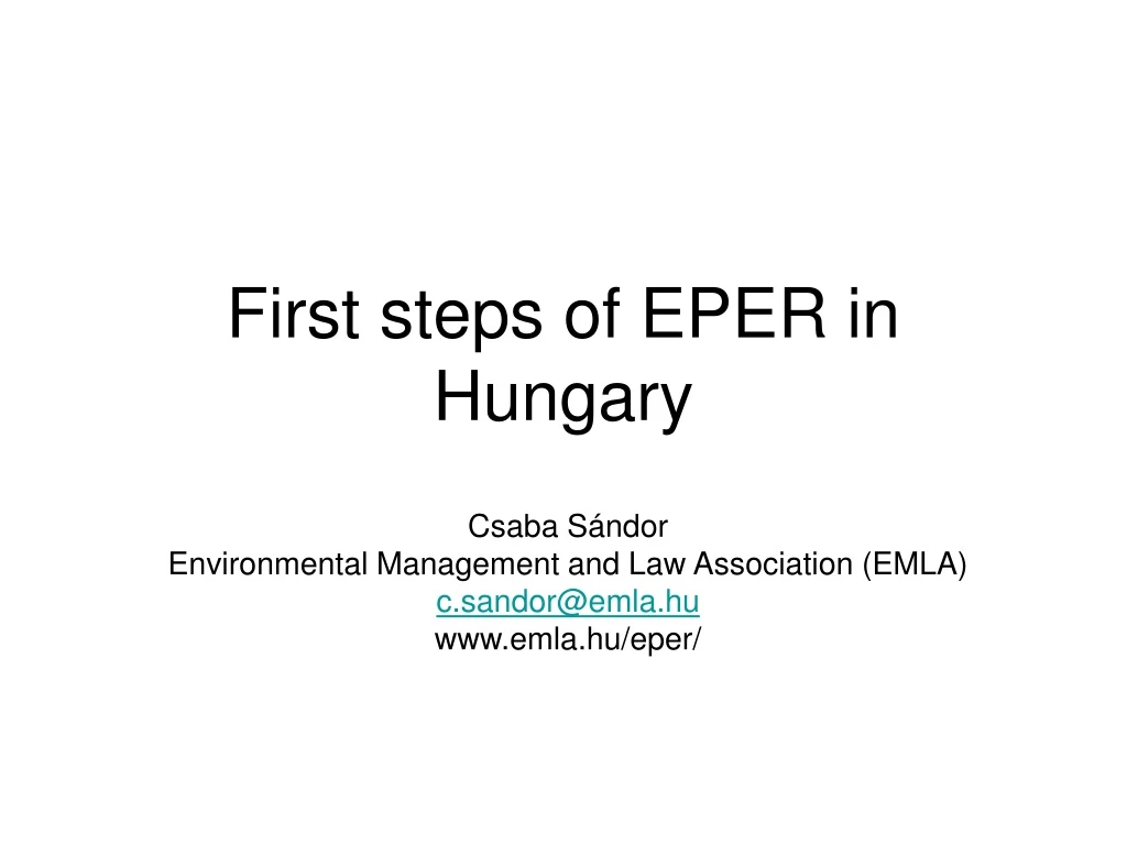 first steps of eper in hungary