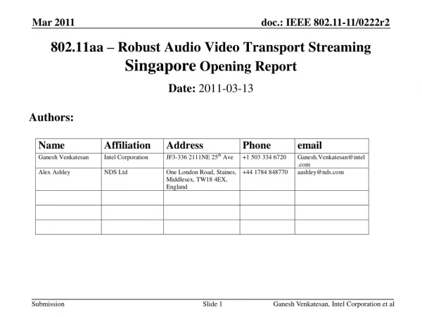 802.11aa – Robust Audio Video Transport Streaming Singapore Opening Report