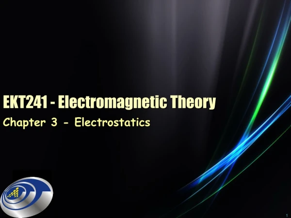 EKT241 - Electromagnetic Theory