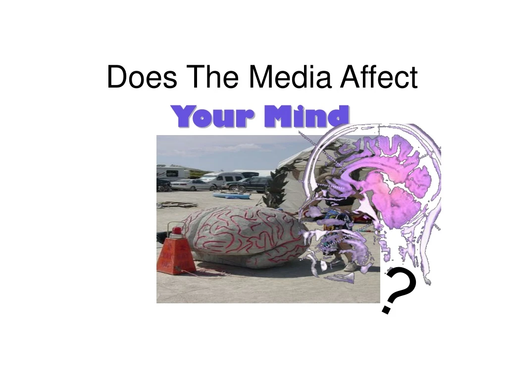 does the media affect