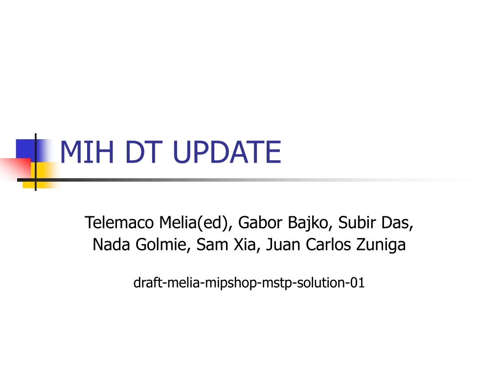 mih dt update