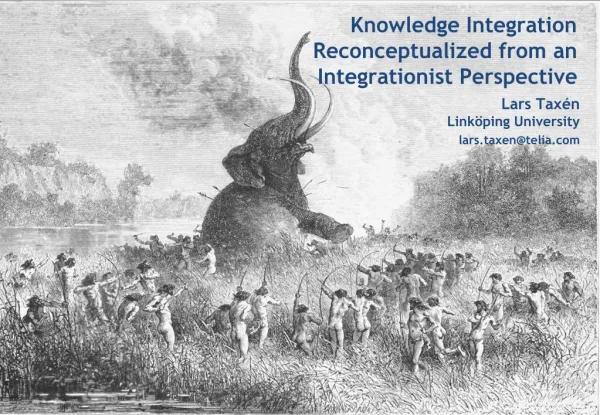 Knowledge Integration Reconceptualized from an Integrationist Perspective