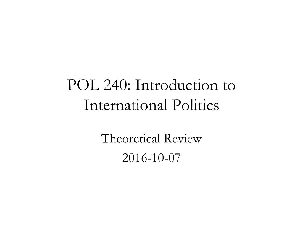 pol 240 introduction to international politics