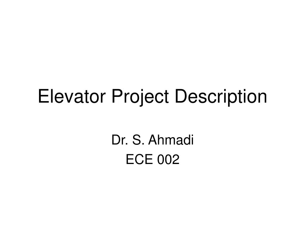 elevator project description