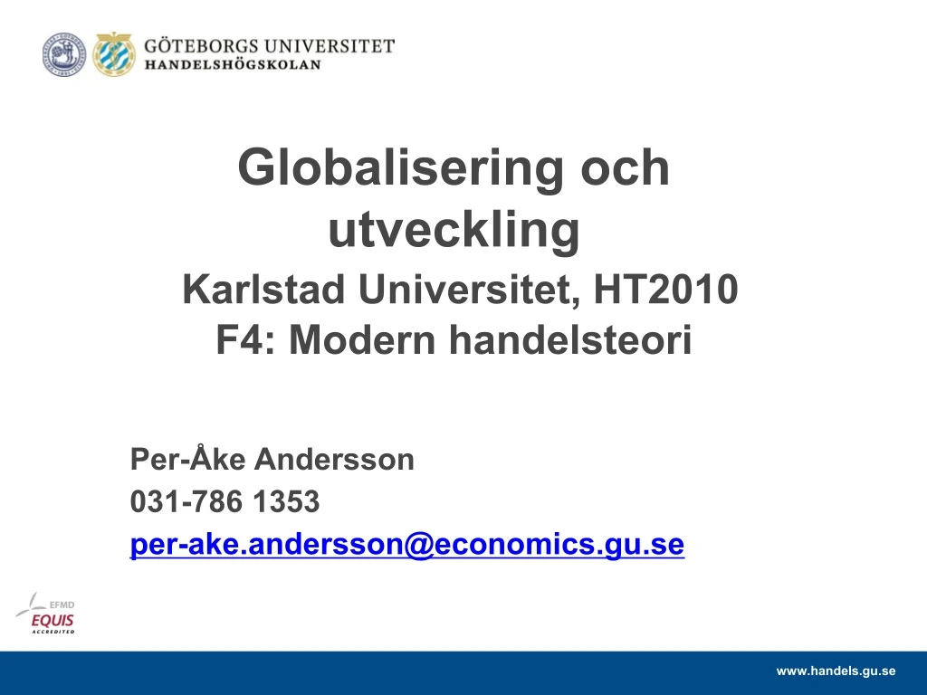 globalisering och utveckling karlstad universitet ht2010 f4 modern handelsteori