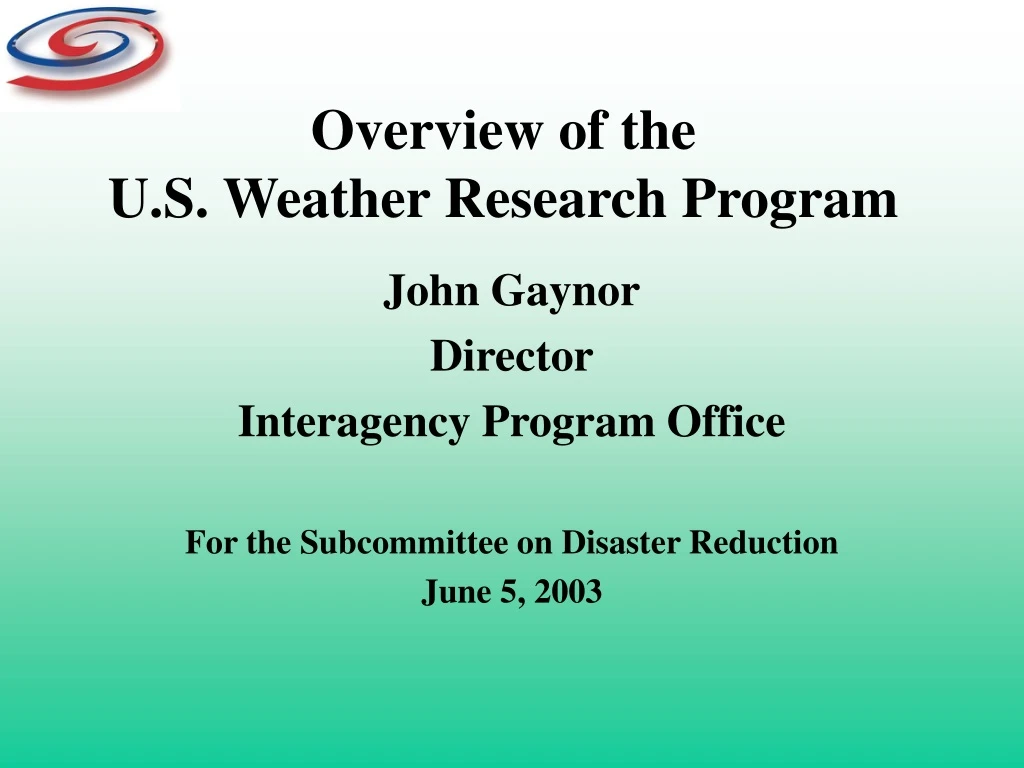 overview of the u s weather research program