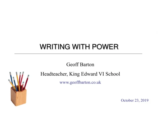 WRITING WITH POWER