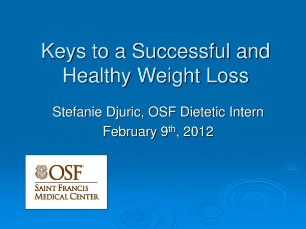 Keys to a Successful and Healthy Weight Loss