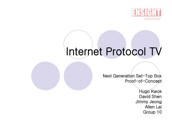 Internet Protocol TV