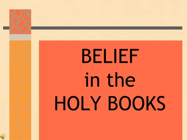 BELIEF in the HOLY BOOKS