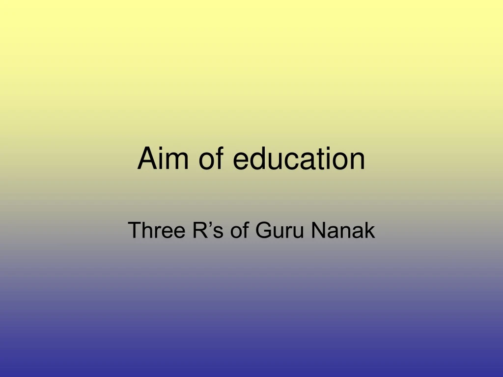 aim of education