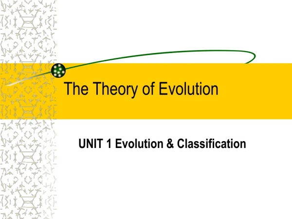 The Theory of Evolution