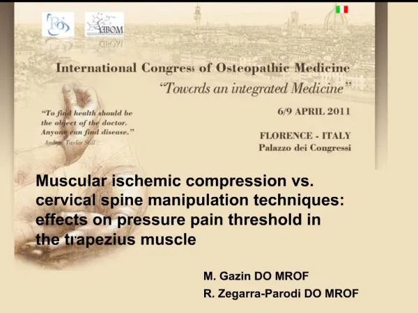 Muscular ischemic compression vs. cervical spine manipulation techniques: effects on pressure pain threshold in the trap