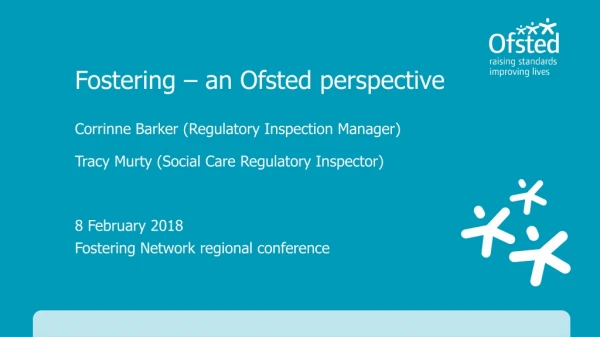8 February 2018 Fostering Network regional conference