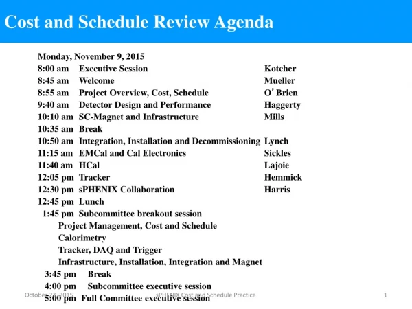 Cost and Schedule Review Agenda