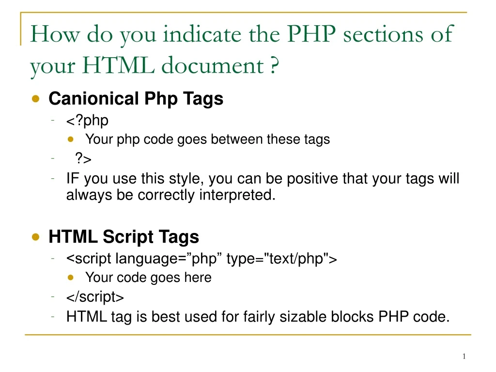 how do you indicate the php sections of your html document