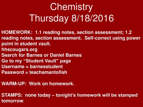 Chemistry Thursday 8/18/2016