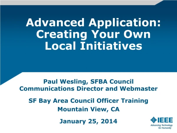 Advanced Application: Creating Your Own Local Initiatives