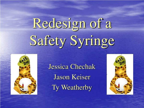 Redesign of a Safety Syringe