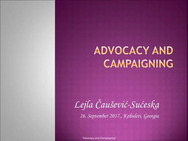 Advocacy and CampaiGning