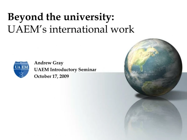 Beyond the university: UAEM’s international work