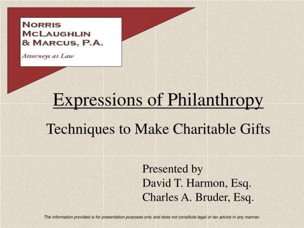 Expressions of Philanthropy Techniques to Make Charitable Gifts