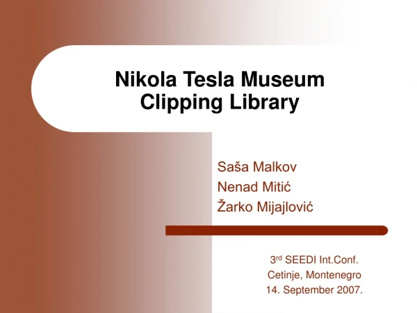 Nikola Tesla Museum Clipping Library