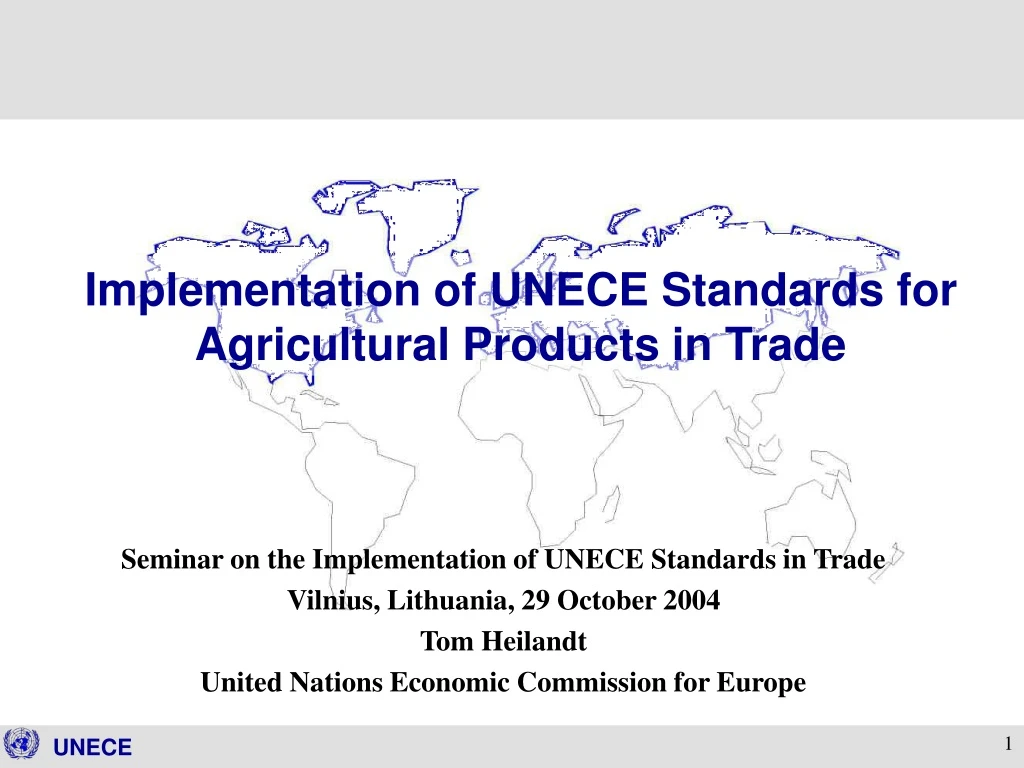 implementation of unece standards