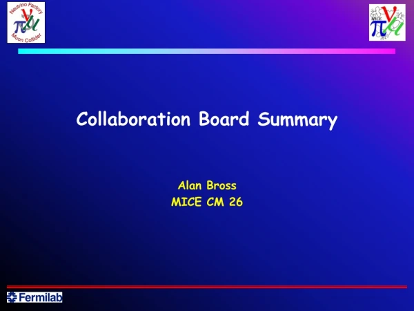 Collaboration Board Summary
