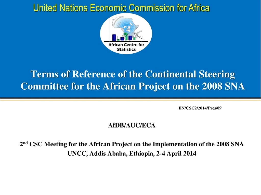 terms of reference of the continental steering committee for the african project on the 2008 sna