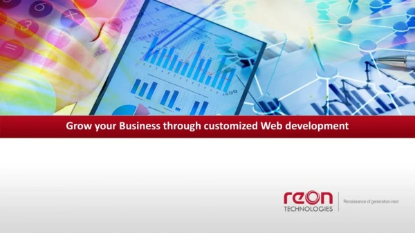 Grow your Business through customized Web development