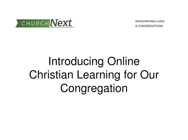 Introducing Online Christian Learning for Our Congregation
