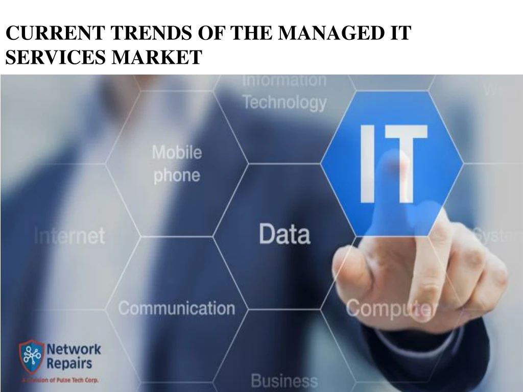 current trends of the managed it services market