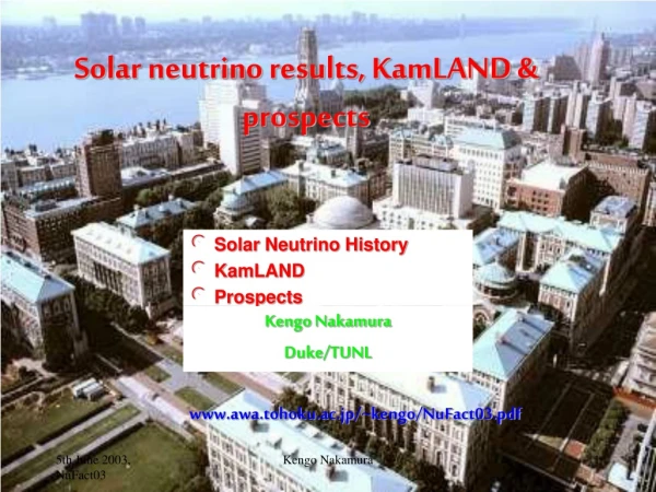 Solar neutrino results, KamLAND &amp; prospects