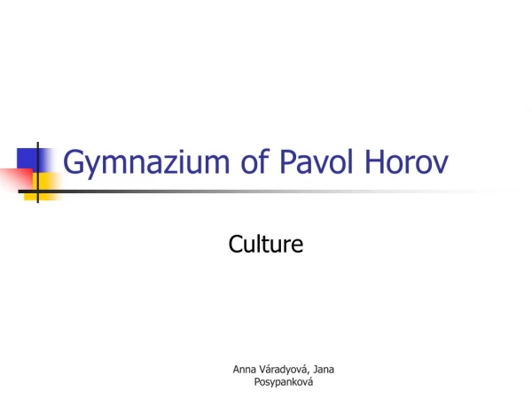 Gymnazium of Pavol Horov
