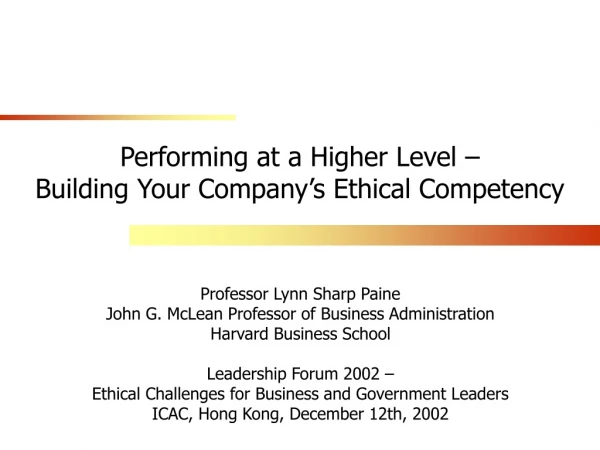 Performing at a Higher Level – Building Your Company’s Ethical Competency