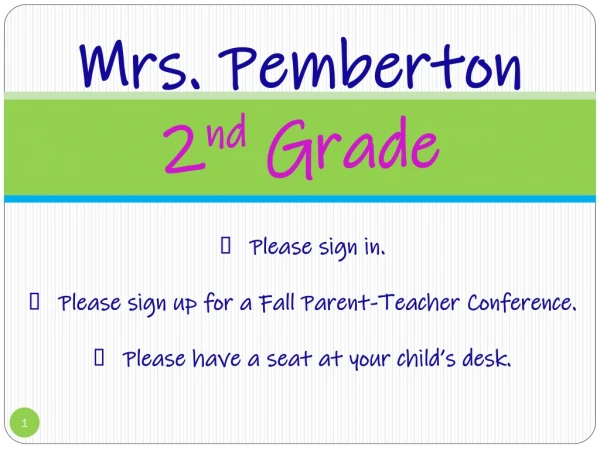 Mrs. Pemberton 2 nd Grade