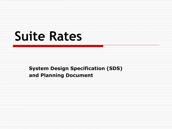 Suite Rates