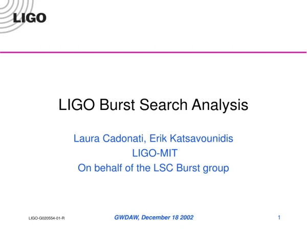 LIGO Burst Search Analysis