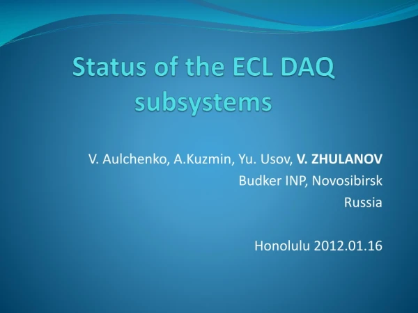 Status of the ECL DAQ subsystems