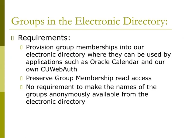 Groups in the Electronic Directory: