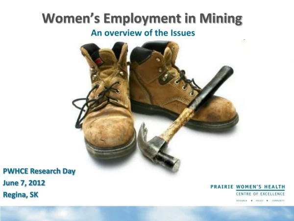 Women’s Employment in Mining An overview of the Issues