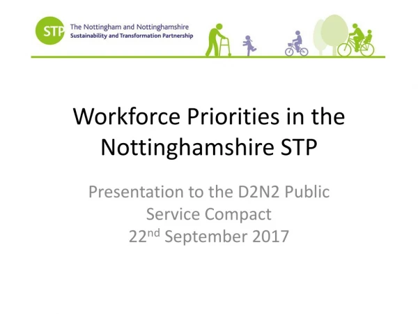 Workforce Priorities in the Nottinghamshire STP
